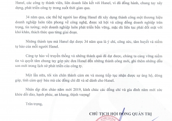 CHỦ TỊCH HĐQT HANEL GỬI THƯ TRI ÂN ĐẾN BAN LÃNH ĐẠO VÀ CÁN BỘ NHÂN VIÊN CÔNG TY CP HANEL, CÁC CÔNG TY THÀNH VIÊN, LIÊN DOANH, LIÊN KẾT VỚI HANEL NHÂN DỊP KỶ NIỆM 34 NĂM NGÀY THÀNH LẬP CÔNG TY